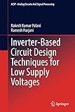 inverter generator pg 2000i  Inverter-Based Circuit Design Techniques for Low Supply Voltages (Analog Circuits and Signal Processing)