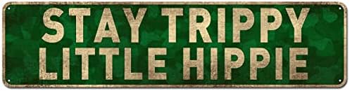 Cartel Creativo De Hojalata Con Texto En Inglés "Stay Trippy", Divertido Letrero De Metal Novedoso Para Decoración De Pared Retro Para El Hogar, Puerta, Jardín, Bares, Cafeterías, Oficina, Tiendas, Pubs, Club