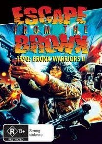 Escape from the Bronx ( Fuga dal Bronx ) ( Bronx Warriors 2 ) [ Origen Australiano, Ningun Idioma Espanol ]