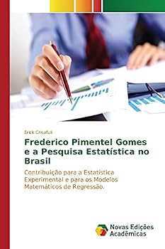 Paperback Frederico Pimentel Gomes e a Pesquisa Estatística no Brasil [Portuguese] Book