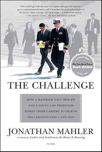 The Challenge: Hamdan v. Rumsfeld and the Fight over Presidential Power
