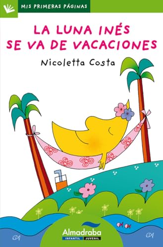 Portada de La luna Inés se va de vacaciones