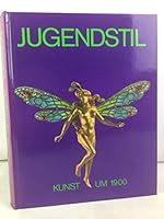 Jugendstil: Kunst um 1900 (Kataloge des Hessischen Landesmuseums) 3792901293 Book Cover