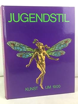 Perfect Paperback Jugendstil: Kunst um 1900 (Kataloge des Hessischen Landesmuseums) (German Edition) [German] Book