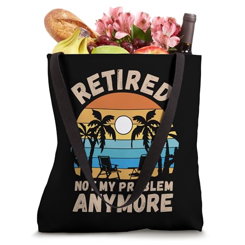 Retired, Not my problem anymore Tote Bag miniatura 4