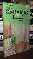 How to Lay Ceramic Tile (Easi-Bild) 0877336067 Book Cover