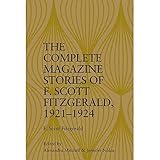 The Complete Magazine Stories of F. Scott Fitzgerald, 1921–1924