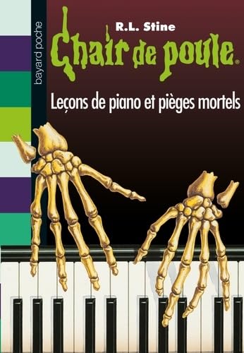 LES LEÇONS DE PIANO ET PIÈCES MORTELS (Chair de... [French] 2747033007 Book Cover