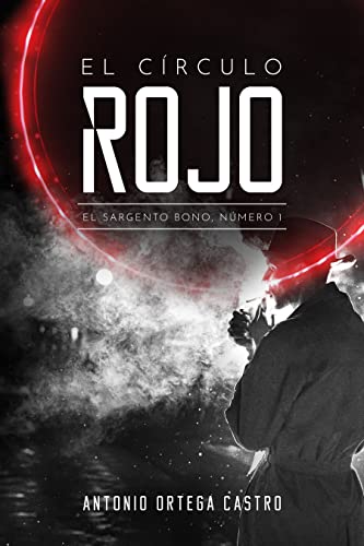 El círculo rojo: El sargento Bono, Número 1