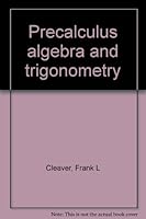 Precalculus algebra and trigonometry 0030813816 Book Cover