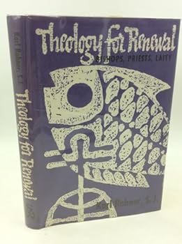 Hardcover Theology for renewal: Bishops, priests, laity [Unknown] Book
