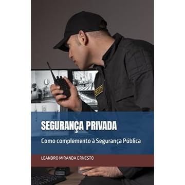 Capa do livro Segurança Privada: Como complemento à Segurança Pública