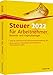 Produktbild Steuer 2022 für Arbeitnehmer, Beamte und Kapitalanleger (Haufe Steuerratgeber)