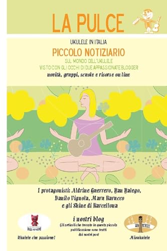 La Pulce: Ukulele in Italia terza uscita (Italian Edition)