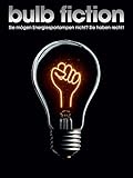 Bulb Fiction