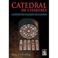 Catedral de Chartres (Em Portuguese do Brasil) 8573745967 Book Cover
