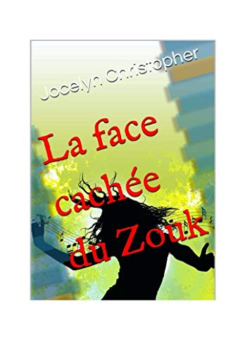 Photo de La face cachée du Zouk