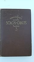 Rodeheaver's Gospel Solos and Duets No. 3 B000QB0VD4 Book Cover