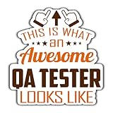 Qa Tester Vinyl Sticker 3.5in, This is an Awesome Qa Tester Look Like Stickers Gift...