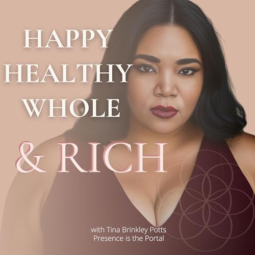 Happy Healthy Whole & Rich cover art