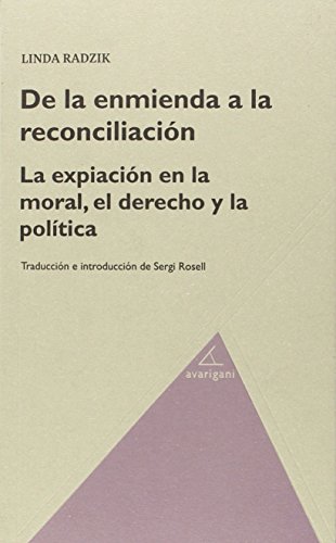 Portada de De la enmienda a la reconciliación