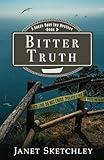 Bitter Truth: A Green Dory Inn Mystery (Green Dory Inn Mystery Series Book 3)