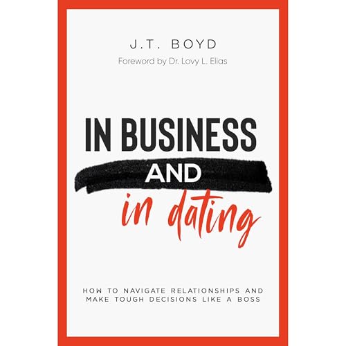 In Business and In Dating by J T Boyd episode artwork