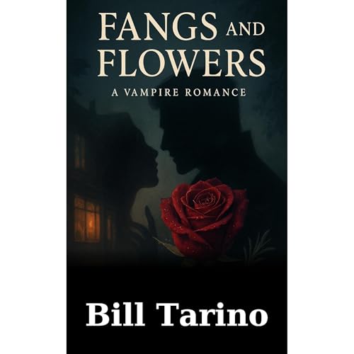Fangs and Flowers Audiolibro Por Bill Tarino arte de portada