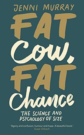 Fat Cow, Fat Chance: The science and psychology of size