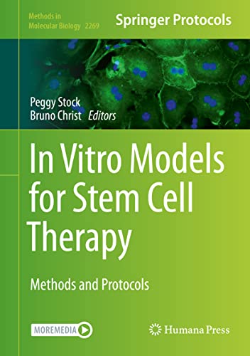 In Vitro Models for Stem Cell Therapy: Methods and Protocols view 2