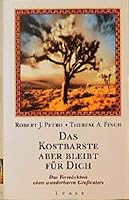 Das Kostbarste aber bleibt für Dich. Das Vermächtnis eines wunderbaren Großvaters. 3828972349 Book Cover