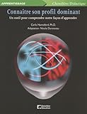 Type de produit : ABIS_BOOK Connaître son profil dominant: Un outil pour comprendre notre façon d\'apprendre