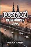 poznan pogoda  Poznań Reiseführer 2025