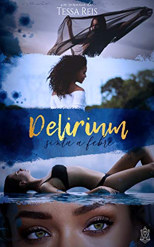 Delirium: Sinta a Febre