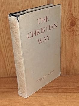 Hardcover The Christian way;: A study of New Testament ethics in relation to present problems Book