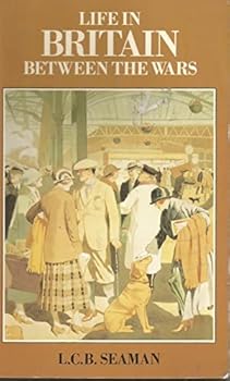 Paperback Life in Britain Between Wars # Book