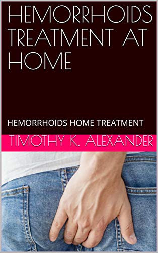 HEMORRHOIDS TREATMENT AT HOME: Hemorrhoid treatment at home, Hemorrhoid Prevention, hemorrhoids treatment cream, hemorrhoids suppository