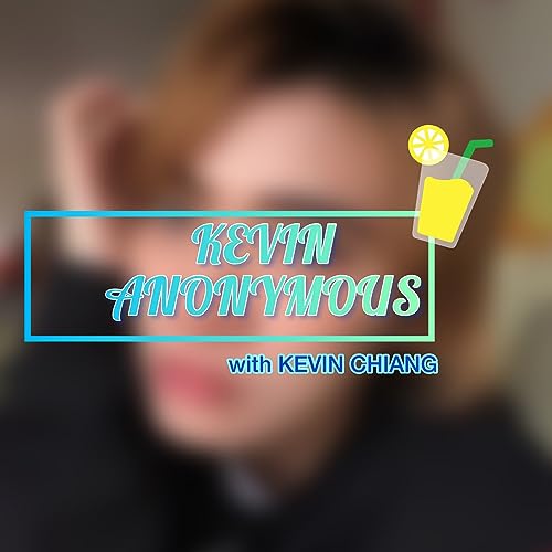 『Kevin Anonymous with Kevin Chiang』のカバーアート