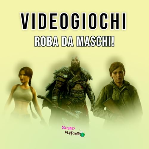 I VIDEOGIOCHI sono per i MASCHI!