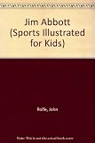 Jim Abbott (Sports Illustrated for Kids)