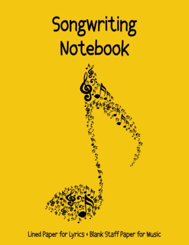 Songwriting Notebook: Lined Paper & Music Manuscript Paper for Writing Lyrics & Composing Music| Staff Paper Notebook, 12 Staves per Page | Music Journal | 8.5"x11" | 120 Pages | Yellow Cover