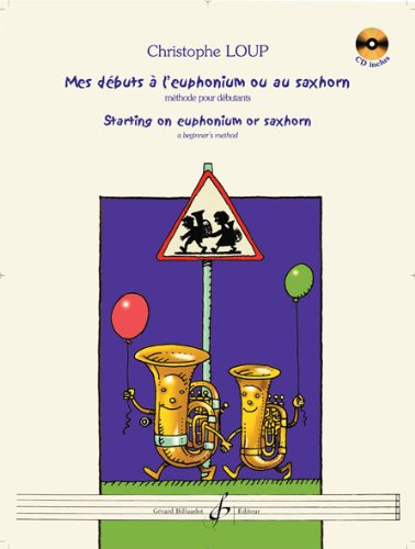 Mes Débuts a l'Euphonium Ou au Saxhorn