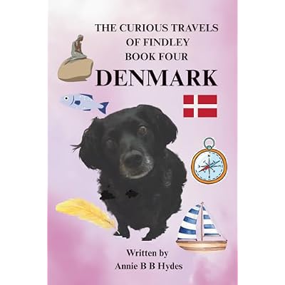 THE CURIOUS TRAVELS OF FINDLEY - DENMARK: Book 4