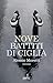 Nove Battiti Di Ciglia - 3