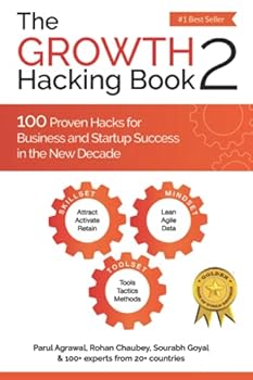 Paperback The Growth Hacking Book 2: 100 Proven Hacks for Business and Startup Success in the New Decade Book