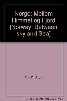 Hardcover Norge: Mellom Himmel og Fjord [Norway: Between sky and Sea] Book