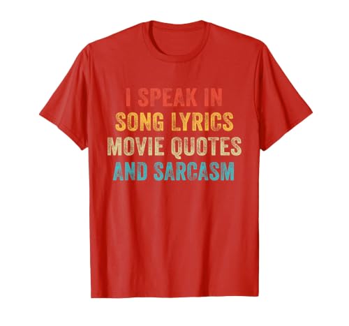I Speak in Movie Quotes Lyrics and Sarcasm Vintage T-Shirt, Men, Red, Small