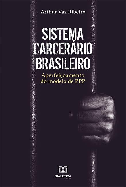Sistema carcerário brasileiro
