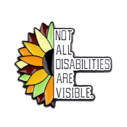 Not All Disabilites Are Visible Enamel Pin Hidden Diseases Badge Brooch For Backpacks Coats Hats Accessories