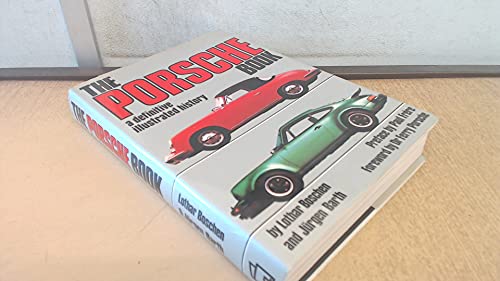 The Porsche book: A definitive illustrated history
